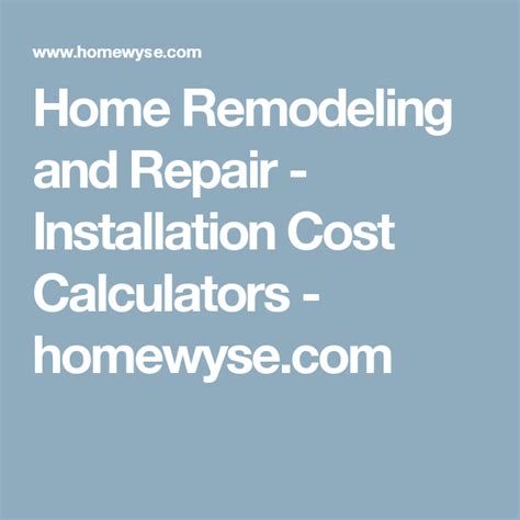 homewyse remodeling cost calculator